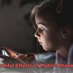 Harmful Effects of Mobile Phones